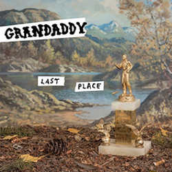 grandaddy-last-place.jpg