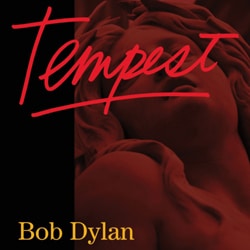 BOB DYLAN Tempest 4