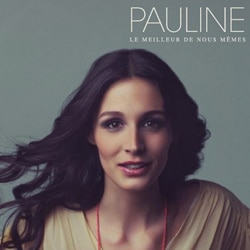 Pauline « Le Meilleur De Nous Mêmes » 4