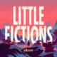 Elbow : <i>Little Fictions</i> 15