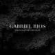 Gabriel Rios <i>This Marauder’s Midnight</i> 15