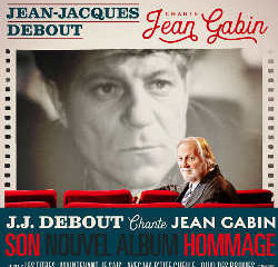 Jean-Jacques Debout Chante Jean Gabin 14