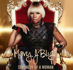 Mary J. Blige : <i>Strength Of A Woman</i> 5