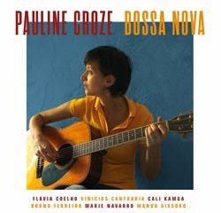 Pauline Croze <i>Bossa Nova</i> 6