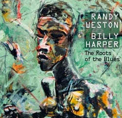 Randy Weston & Billy Harper : « The Roots of the Blues » 26