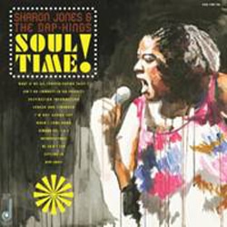 Sharon Jones & The Dap-Kings <i>Soul Time !</i> 25