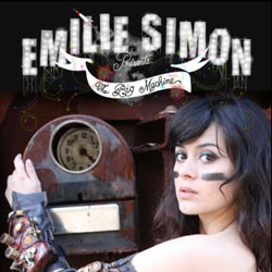 Emilie Simon <i>The Big Machine</i> 4