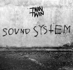 TWIN TWIN Soundsystem 6