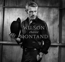 Lambert Wilson <i>Wilson Chante Montand</i> 4