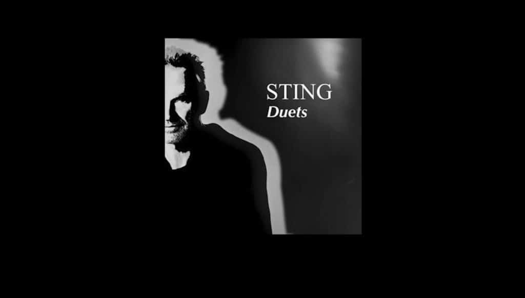 Sting sort « DUETS », son 1er album de duos - Stars et people - ZIKEO