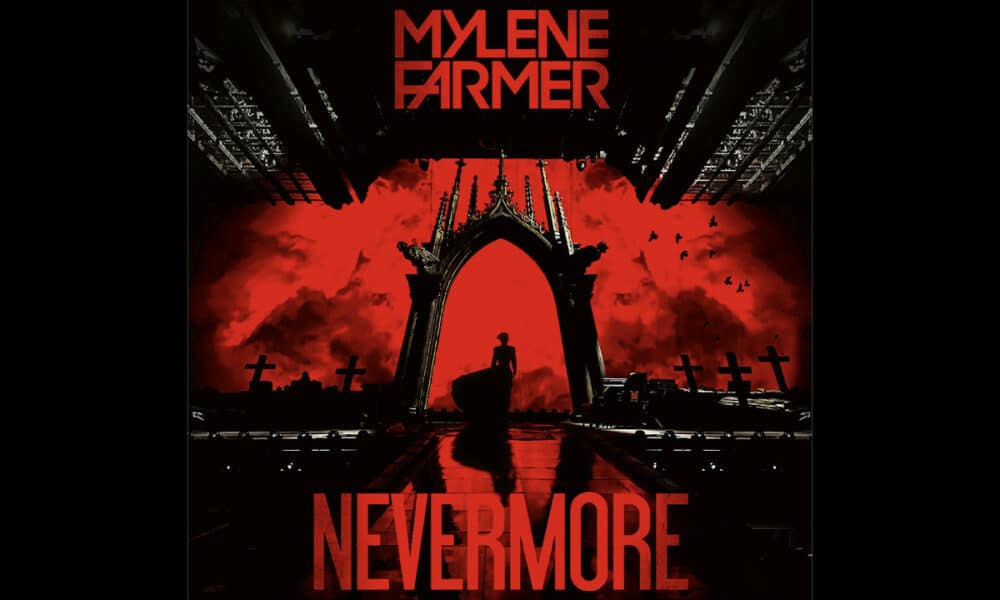 MYLÈNE FARMER Nevermore