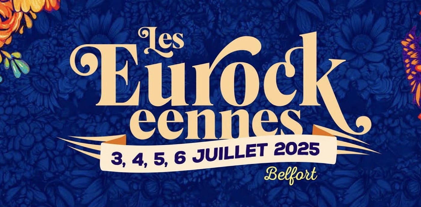 Eurockéennes de Belfort 2025